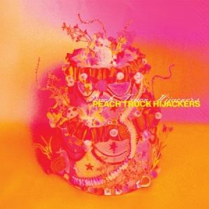 PEACH TRUCK HIJACKERS / ...の商品画像