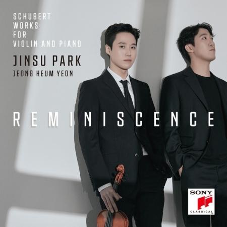 REMINISCENCE / SCHUBERT WORKS FOR VIOLIN AND PIANO...