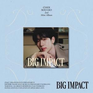 チェ・スホ(CHOI SOO HO) / BIG IMPACT DIGIPACK VER.｜韓国 K-POP CD｜