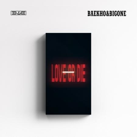 BAEKHO &amp; BIGONE / LOVE OR DIE［韓国 CD］