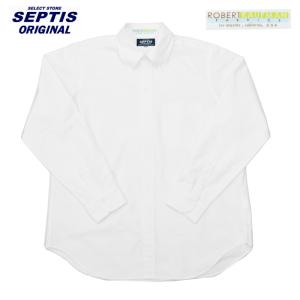 SEPTIS ORIGINAL(セプティズオリジナル) L/S B.D SHIRTS (長袖ボタンダウンシャツ) AUTHENTIC FIT(オーセンティックフィット) ROBERT KAUFMAN OXFORD / WHITE｜septis