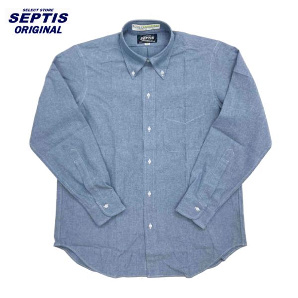 SEPTIS ORIGINAL(セプティズオリジナル) L/S B.D SHIRTS (長袖ボタンダ...