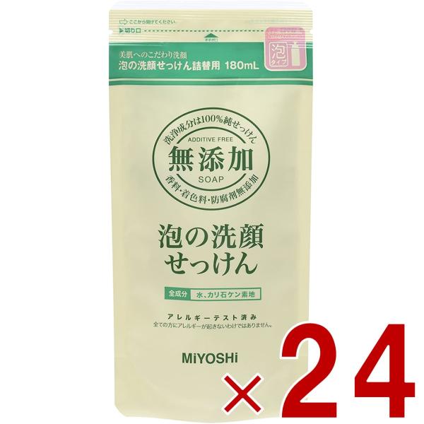 ミヨシ 無添加 泡の洗顔せっけん つめかえ用 180ml ミヨシ石鹸 詰替用 詰め替え 泡の 洗顔 ...