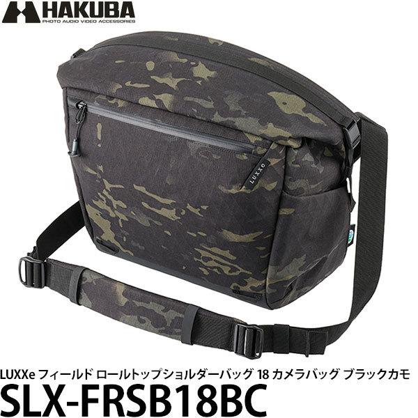 《新品アウトレット》ハクバ SLX-FRSB18BC LUXXe（ラグゼ） フィールド ロールトップ...