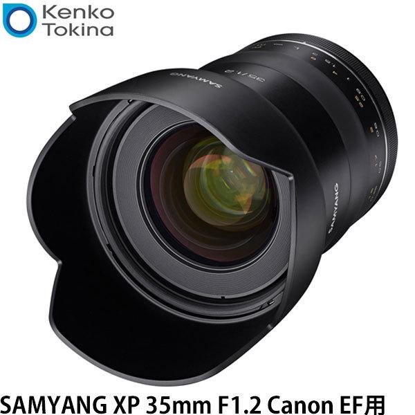 ケンコー・トキナー Kenko SAMYANG XP 35mm F1.2 Canon EF用 【送料...