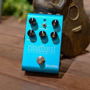 strymon Cloudburst（クラウドバースト/集中豪雨）〈ストライ