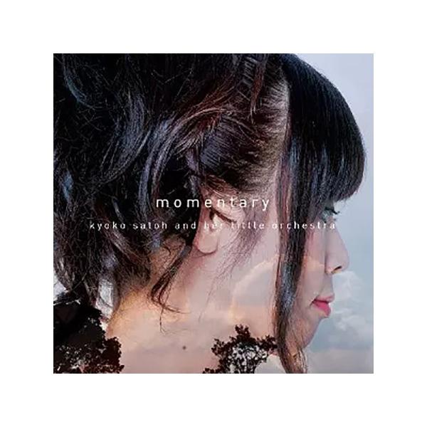 No Brand CD 佐藤恭子リトルオーケストラ/momentary 【先取り大特価セール】