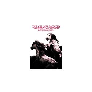 楽譜 THE YELLOW MONKEY MOTHER OF ALL THE BEST DISC−1...