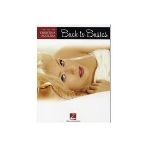 楽譜 輸入 CHRISTINA AGUILERA ／BACK TO BASICS ／ シンコーミュー...