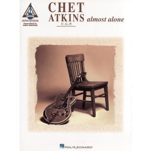 楽譜 輸入 CHET ATKINS C.G.P. ALMOST ALONE ／ シンコーミュージックエンタテイメント