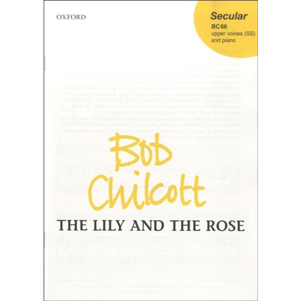 楽譜 GYC00060778 CHILCOTT BOB:LILY AND THE ROSE THE-...