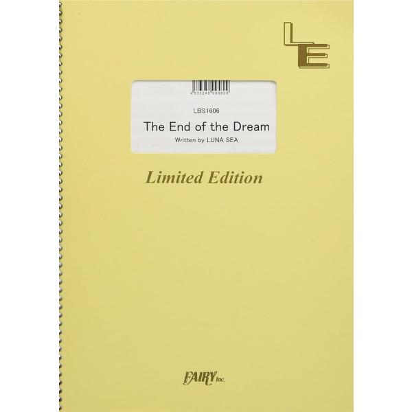楽譜 LBS1606 バンドスコア The End of the Dream／LUNA SEA ／ ...