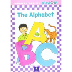 Longman English Playbooks The Alphabet ／ ピアソン ジャパン