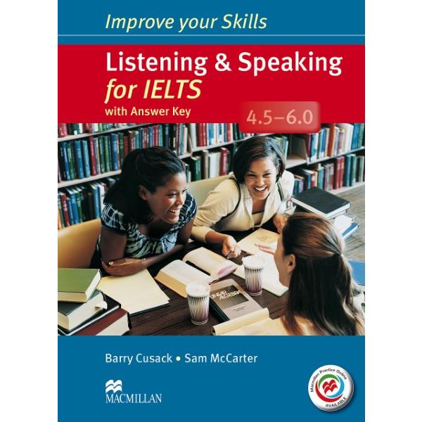 Improve Your Skills for IELTS 4.5-6.0 Listening &amp; ...