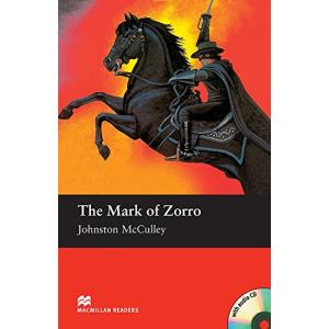 Macmillan Readers Elementary Mark of Zorro with Audio CD ／ マクミランエデュケーション