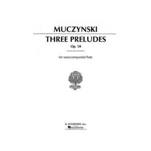 楽譜 MSOFL1193 輸入 3つのプレリュード・Op．18（ロバート・ムチンスキー）（フルート）...