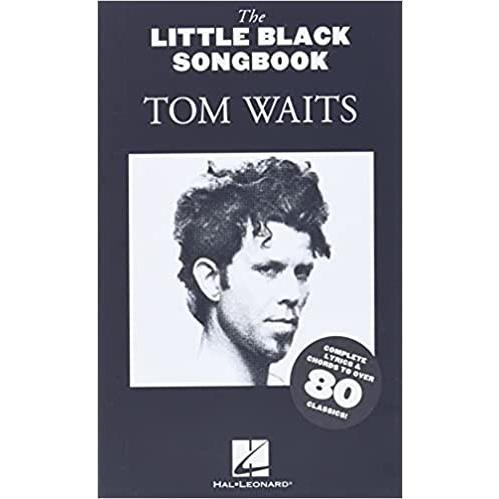楽譜 GTP766 輸入 トム・ウェイツ／リトル・ブラック・ソングブック（84曲収録）（コード譜）輸...