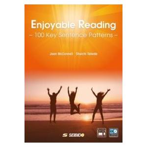 Enjoyable Reading −100 Key Sentence Patterns− ／ 読ん...