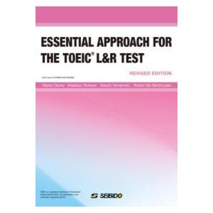 ESSENTIAL APPROACH FOR THE TOEIC L&amp;R TEST -Revised...