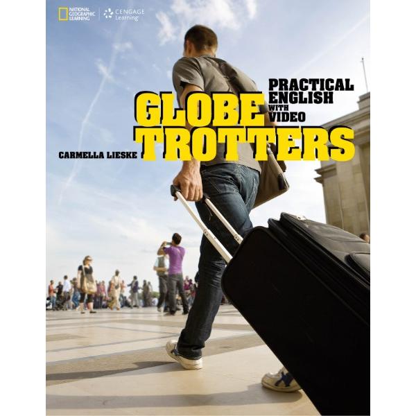Globe Trotters: Practical English with Video Stude...