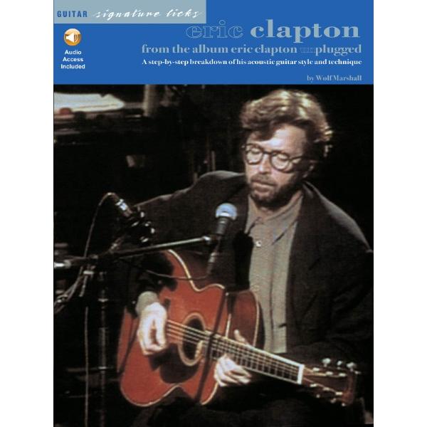 楽譜 輸入 エリック・クラプトン:アンプラグド〜アコースティック・クラプトン Eric Clapto...