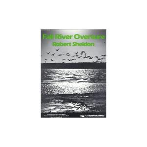 楽譜 輸入 フォールリバー序曲 フォールリヴァー序曲 Fall River Overture /Ro...