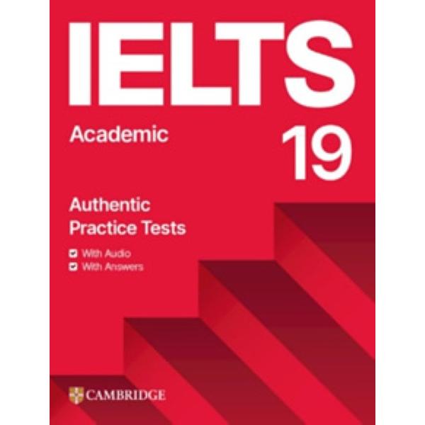 IELTS 19 Academic Student&apos;s Book with Answers with...