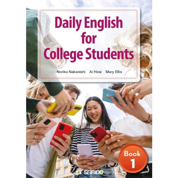 Daily English for College Students Book 1 / 〈場面・機能...
