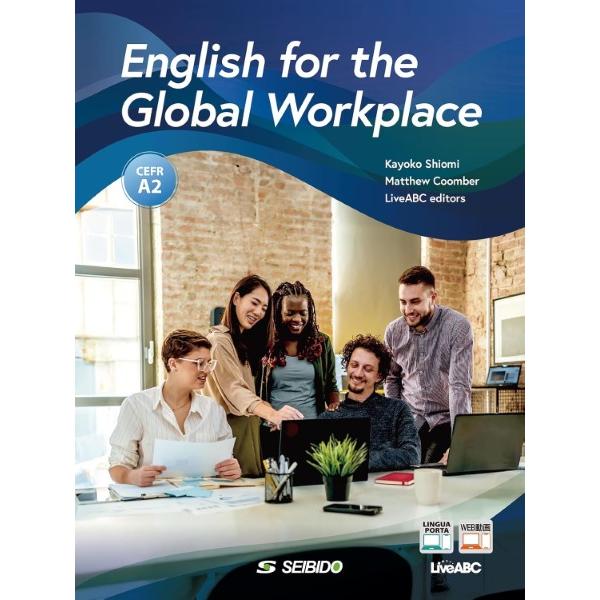 English for the Global Workplace / 映像で学ぶ場面別ビジネス英語 ...