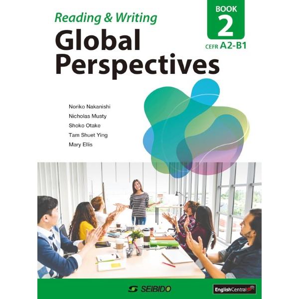 Global Perspectives Reading &amp; Writing Book 2 ／ (株)...
