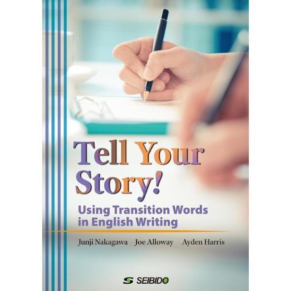 Tell Your Story -Using Transition Words in English...