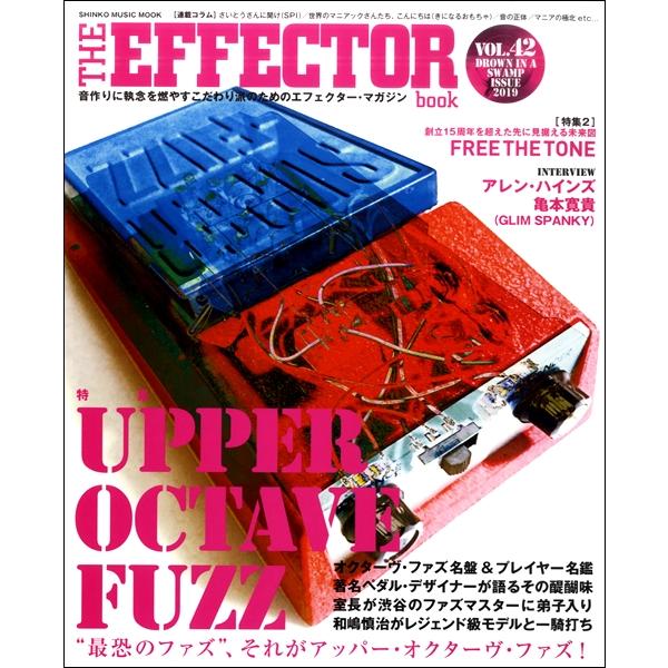雑誌 ムック THE EFFECTOR BOOK Vol．42 ／ シンコーミュージックエンタテイメ...