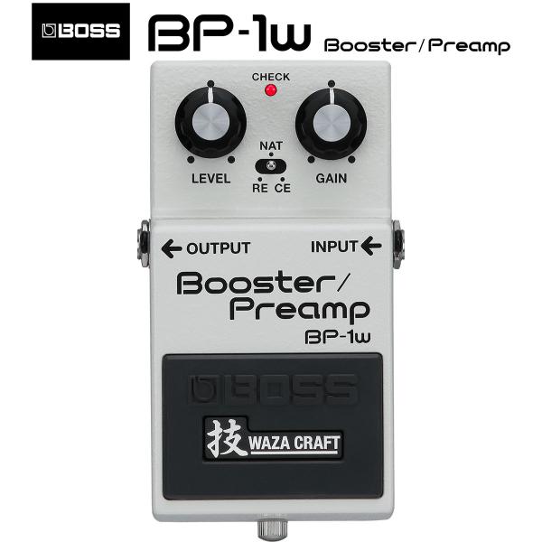 BOSS ボス BP-1W 技クラフト エフェクター ブースター プリアンプ BP1W