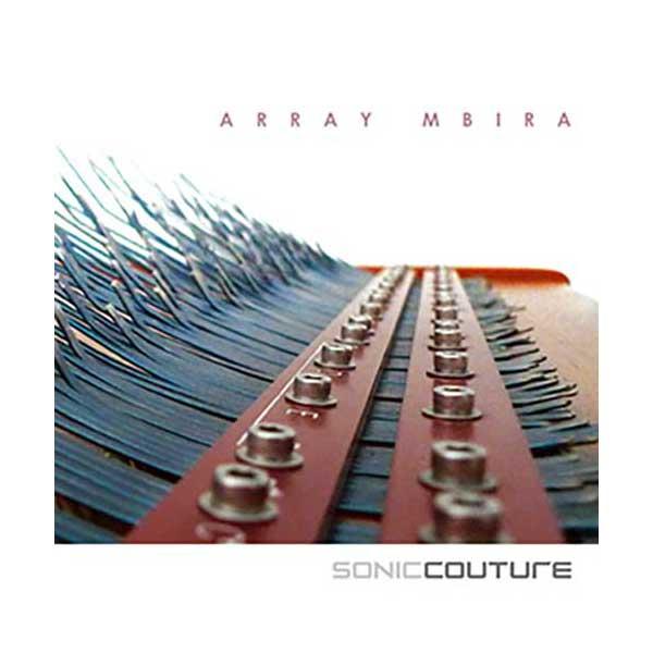 SONICCOUTURE ソニッククチュール ARRAY MBIRA アレイ・ムビラ 民族楽器 ソフ...