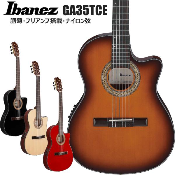 Ibanez アイバニーズ GA35TCE クラシックギター ナイロン弦 プリアンプ搭載 薄型ボディ...