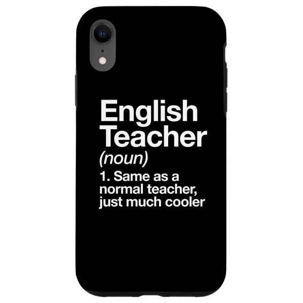 iPhone XR 英語教師の定義 楽しい学校 English Teacher スマホケース