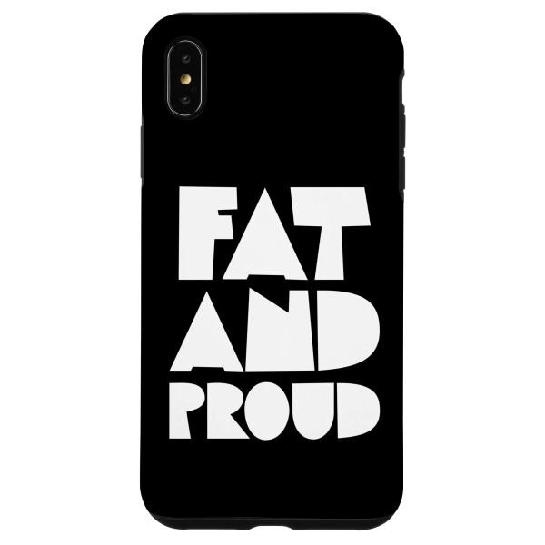 iPhone XS Max 肥満 | 脂肪と誇り | 脂肪の人服 | 肥満 スマホケース