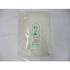 蕎麦打ち用つなぎ【わり粉】　５００ｇ