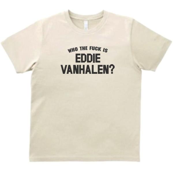 WHO THE FUCK IS EDDIE VANHALEN　ヴァンヘイレン　バンド シネマ ロック...
