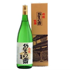 天野酒 吟醸 吉祥 1800ml あまのさけ 日本酒 清酒 1800ml