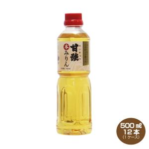 甘強 本みりん 500ml×12本 1ケース 甘強酒造 かんきょう