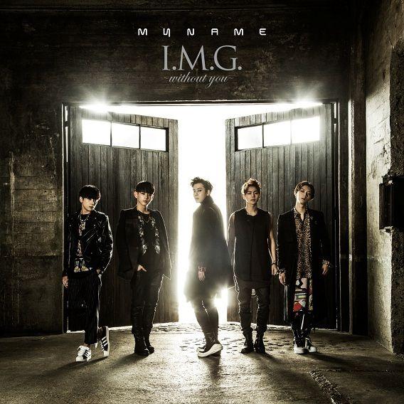 MYNAME／I.M.G.〜without you〜 [CD]
