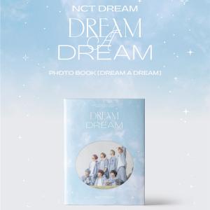 【写真集】NCT DREAM DREAM A DREAM PHOTOBOOK【レビューで店舗特典】｜shop11