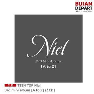 TEEN TOP Niel 3rd mini album [A to Z] (1CD) 送料無料｜shopandcafeo