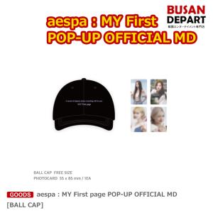 [BALL CAP] aespa : MY First page POP-UP OFFICIAL MD GOODS エスパー 送料無料 KSE｜shopandcafeo