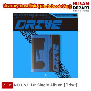dearmymuse特典 (Photobook Ver.) NCHIVE 1st Single Album [Drive] 送料無料 kse｜shopandcafeo