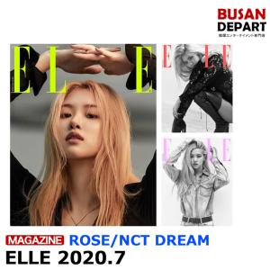 ELLE 7月号 2020.7 表紙:ROSE(BLACKPINK) 画報:NCT DREAM chenle