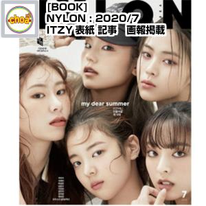 雑誌 NYLON 2020/07月号  (ITZY表紙 / ハ・ソンウン裏表紙画報,記事掲載)　KOREA MAGAZINE｜shopchoax2