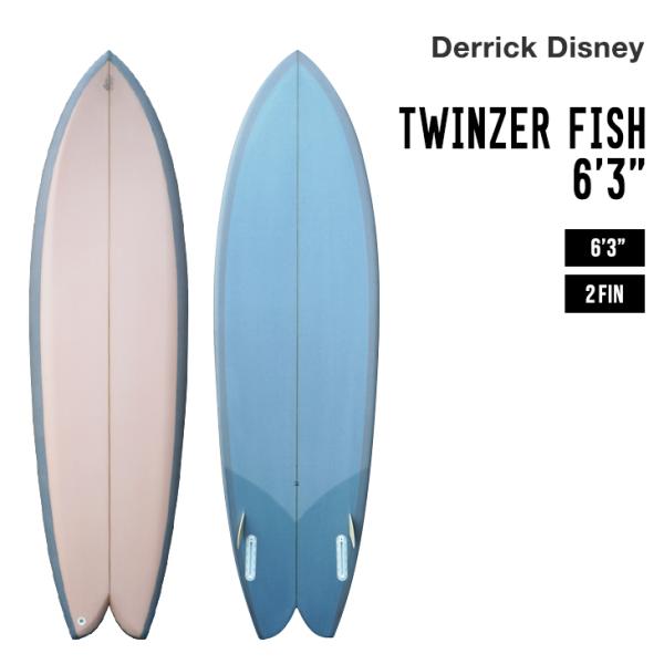 DERRICK DISNEY デリックディズニー TWINZER FISH 6'3" ツインザー フ...