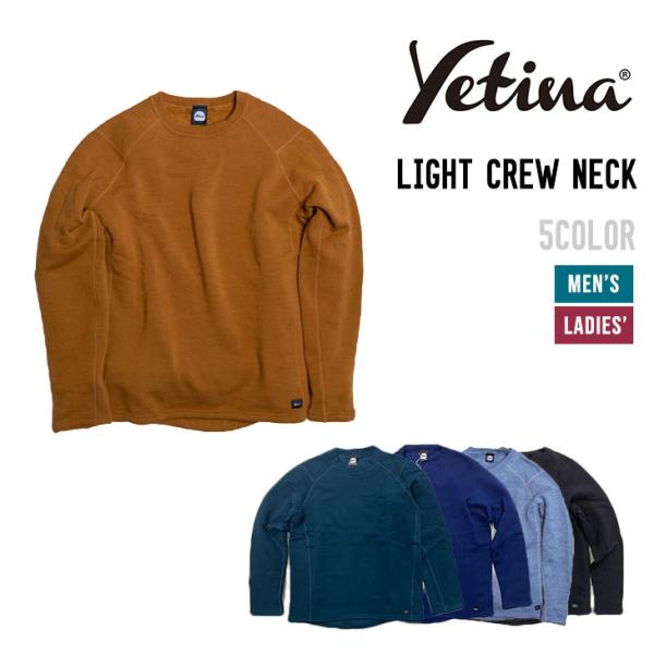 YETINA イエティナ LIGHT CREW NECK ライト クルーネック